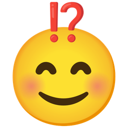 smiling face with smiling eyes and exclamation question mark