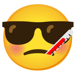 Smiling face with sunglasses and Face with thermometer