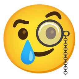 smiling face with tear and face with monocle