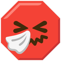 sneezing face and stop sign