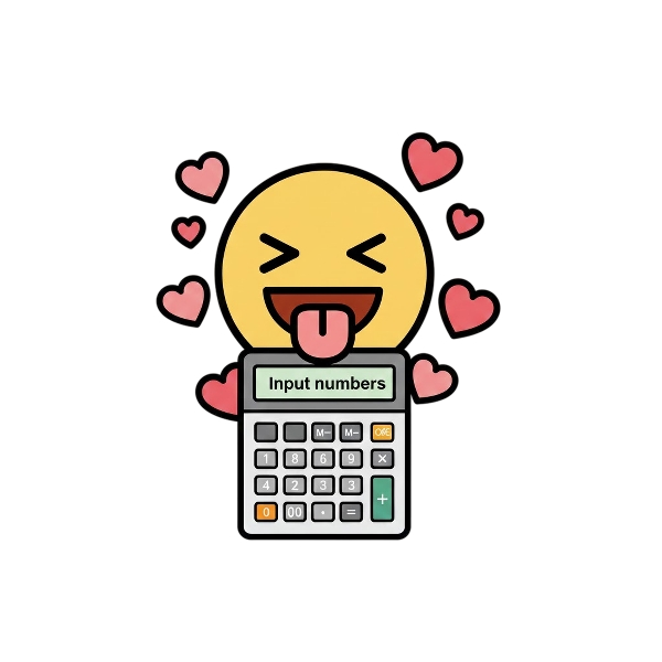 Squinting face with tongue and Input numbers