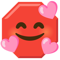 Stop sign and Smiling face with hearts