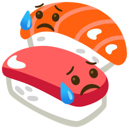 Sushi and Sad but relieved face