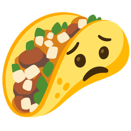 taco and worried face