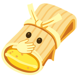 tamale and face with open eyes and hand over mouth