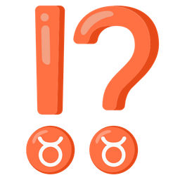 Taurus and exclamation question mark