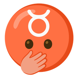 Taurus and face with open eyes and hand over mouth