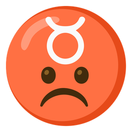 Taurus and frowning face
