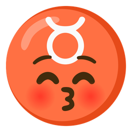 Taurus and Kissing face with closed eyes