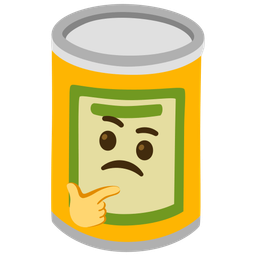 thinking face and canned food