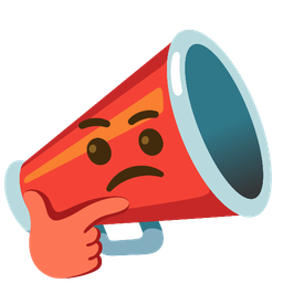 thinking face and megaphone