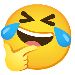 Thinking face and Rolling on the floor laughing