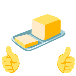 thumbs up and butter