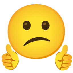 thumbs up and confused face