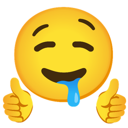 thumbs up and drooling face