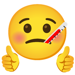 thumbs up and face with thermometer