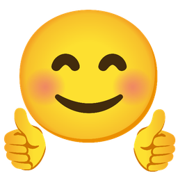 Thumbs up and Smiling face with smiling eyes