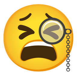 Tired face and Face with monocle