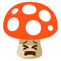 Tired face and Mushroom