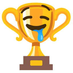 trophy and drooling face