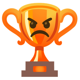 trophy and enraged face
