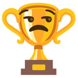 unamused face and trophy