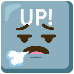 UP! button and face exhaling