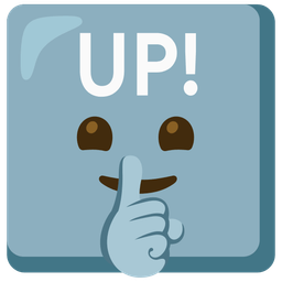 UP! button and shushing face