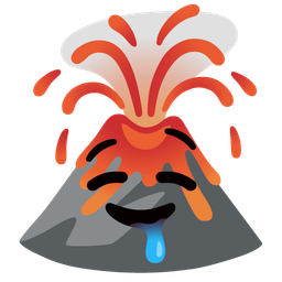 Volcano and Drooling face