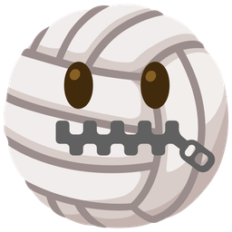 Volleyball and Zipper-mouth face