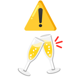 warning and clinking glasses