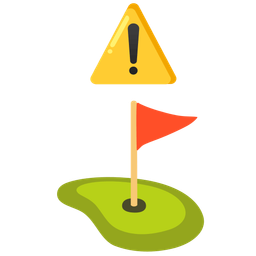 warning and flag in hole