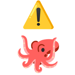 warning and octopus