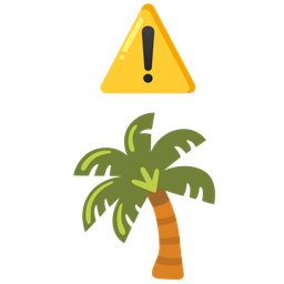 warning and palm tree