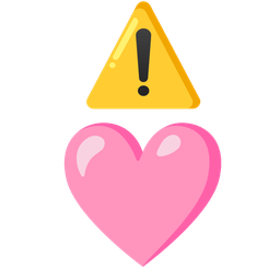 warning and pink heart