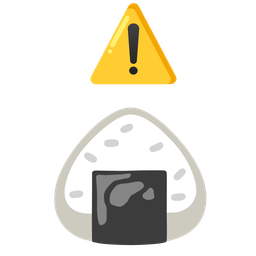 warning and rice ball