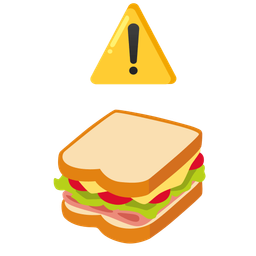 warning and sandwich