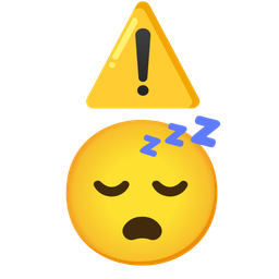 warning and sleeping face