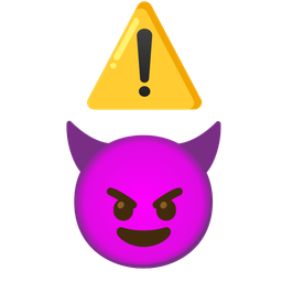 warning and smiling face with horns
