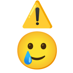 Warning and Smiling face with tear