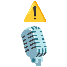 warning and studio microphone
