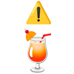 warning and tropical drink