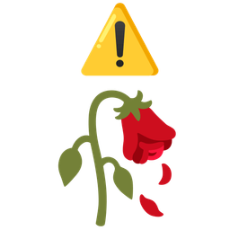 warning and wilted flower