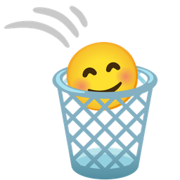 Wastebasket and Smiling face with smiling eyes