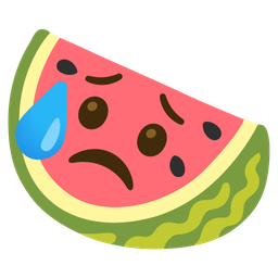 watermelon and sad but relieved face