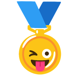 winking face with tongue and 1st place medal