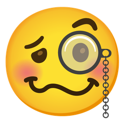 woozy face and face with monocle