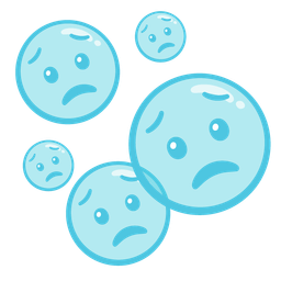 Worried face and Bubbles