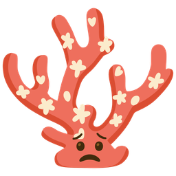 Worried face and Coral