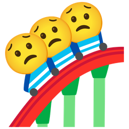 Worried face and Roller coaster